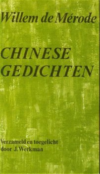Willem de Mérode; Chinese Gedichten - 1