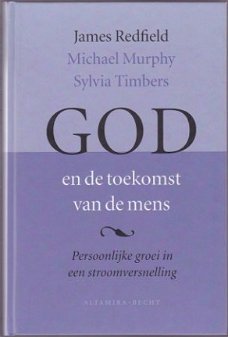 J. Redfield, M. Murphy, S. Timbers: God en de toekomst van d