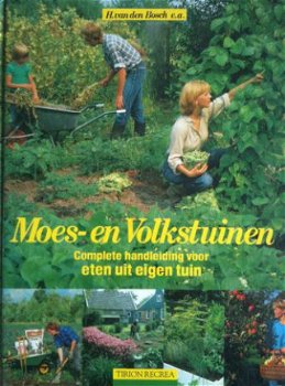 Moes- en volkstuinen, H.Van Den Bosch, - 1