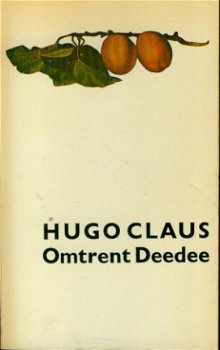 Claus, Hugo; Omtrent Deedee - 1