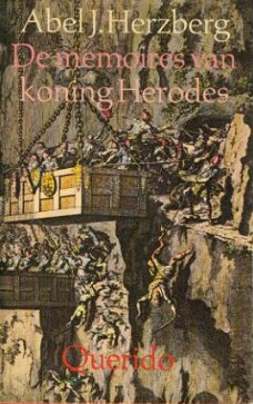 Herzberg, Abel J; De memoires van Koning Herodes