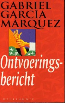 Marquez, Gabriel Garcia; Ontvoeringsbericht