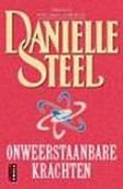 Danielle Steel Onweerstaanbare krachten