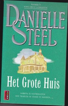 Danielle Steel het grote huis - 1