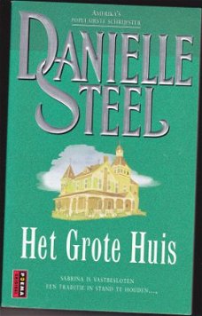 Danielle Steel het grote huis