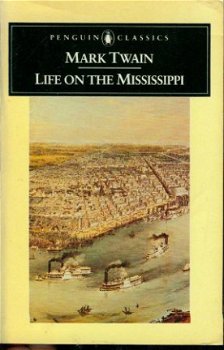 Mark Twain; Life on the Mississippi - 1