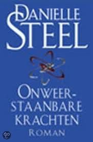 Danielle Steel Onweerstaanbare krachten - 1