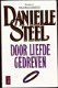 Danielle Steel Door liefde gedreven - 1 - Thumbnail