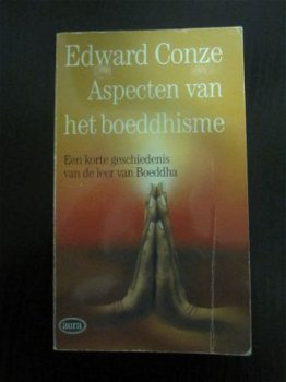 Aspecten van het Boeddhisme. Edward Conze. - 1