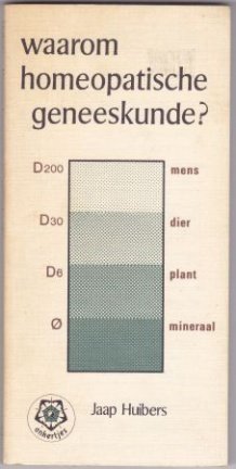 Jaap Huibers: Waarom homeopatische geneeskunde?