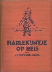 Josephine Siebe:HARLEKIJNTJE op reis - 1