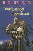 Jude Deveraux - Vurig als het avondrood - 1