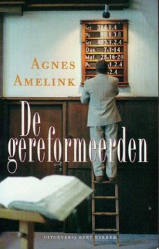 Amelink, Agnes; De gereformeerden