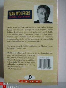 Ivan Wolffers Liefste , mijn liefste, een meeslepend verhaal - 1