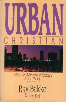 Bakke, Ray; The Urban Christian - 1