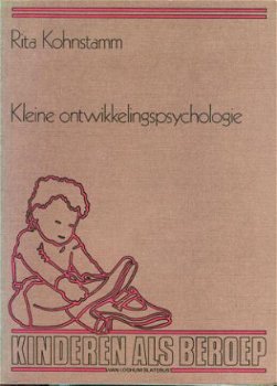 Kohnstamm, Rita; Kleine ontwikkelingspsychologie - 1