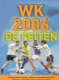 Voetbal WK 2006 De feiten - 1 - Thumbnail