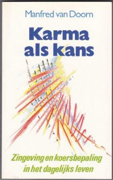 Manfred van Doorn: Karma als kans - 1