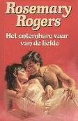 Rosemary Rogers - Het ontembare vuur van de liefde
