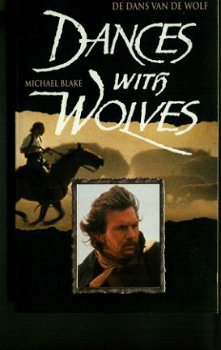 Michael Blake De dans van de wolf Dances wilth wolves - 1