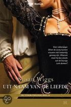 Susan Wiggs Uit naam van de liefde