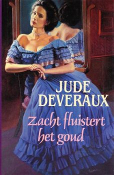 ZACHT FLUISTERT HET GOUD - Jude Deveraux (3)