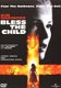 Bless the Child - 1 - Thumbnail