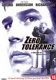 Zero Tolerance (1999) - 1 - Thumbnail