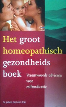 Het groot homeopathisch gezondheidsboek, - 1