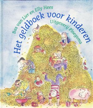 **HET GELDBOEK VOOR KINDEREN - Bas van Lier - 0