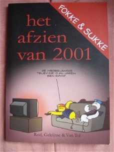 Fokke & Sukke - Het afzien van 2001 Reid, Geleijnse & Van To