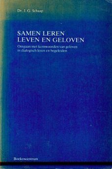 Schaap, JG; Samen leren, leven en geloven