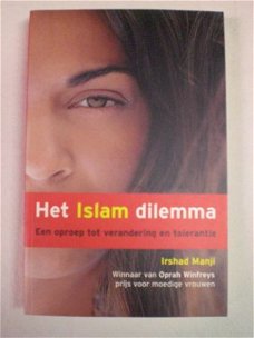 Het Islam dilemma  Irshad  Manji  Een oproep tot verandering