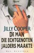 Jilly Cooper De man die echtgenoten jaloers maakte - 1