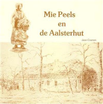 Mie Peels en de Aalsterhut - 1