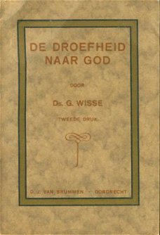 Wisse, G ; De droefheid naar God