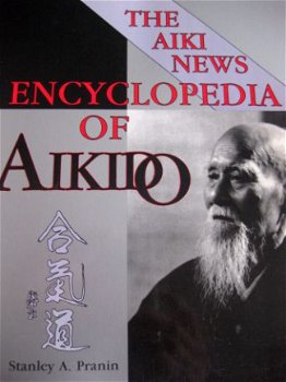 The aiki news encyclopedia of aikido - 1