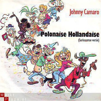 JOHNNY CAMARO * POLONAISE HOLLANDAISE (SURINAAMSE VERSIE) - 1