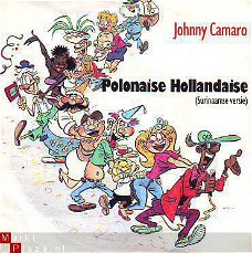 JOHNNY CAMARO * POLONAISE HOLLANDAISE (SURINAAMSE VERSIE)
