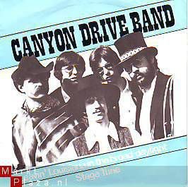CANYON DRIVE BAND * LEAVIN' LOUISISANA IN THE BROAD DAYLIGHT - 1