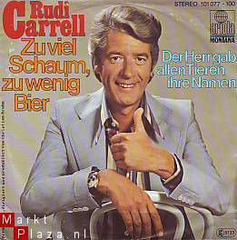 VINYLSINGLE * RUDI CARRELL * ZU VIEL SCHAUM, ZU WENIG BIER - 1