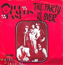 VINYLSINGLE * THE CHAPLIN BAND * THE PARTY IS OVER * HOLLAND - 1