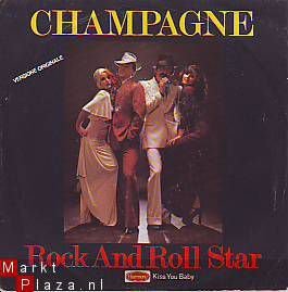 VINYLSINGLE * CHAMPAGNE * ROCK AND ROLL STAR * ITALY 7