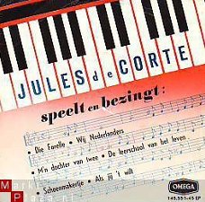 VINYLSINGLE * JULES DE CORTE  *  DIE FORELLE * HOLLAND 7" EP