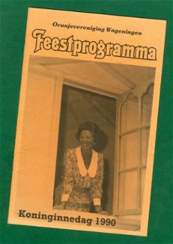Beatrix' Koninginnedag - Programma Wageningen 1990 - 1