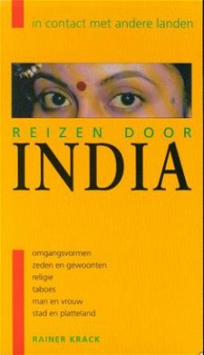 Rainer Krack; Reizen door India