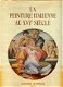 Champigneulle, B; La Peinture Italienne au XVI Siecle - 1 - Thumbnail