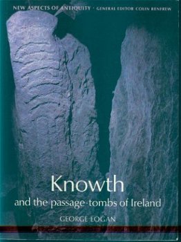 Eogan, george; Knowth and the passage-tombs of Ireland - 1