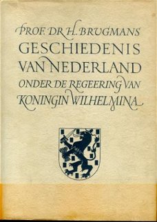 Brugmans, H; Geschiedenis van Nederland onder de