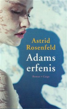 Rosenfeld, Astrid; Adams erfenis - 1